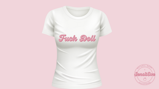 Fuck Doll Shirt